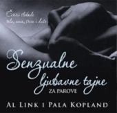 SENZUALNE LJUBAVNE TAJNE ZA PAROVE