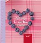 GROH MINI NAJBOLJOJ ĆERKI NA SVETU