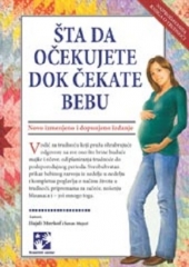 ŠTA DA OČEKUJETE DOK ČEKATE BEBU