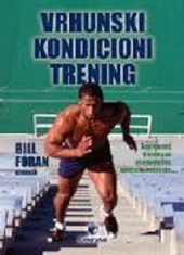 VRHUNSKI KONDICIONI TRENING