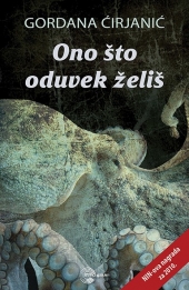 ONO ŠTO ODUVEK ŽELIŠ