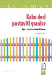 KAKO DECI POSTAVITI GRANICE