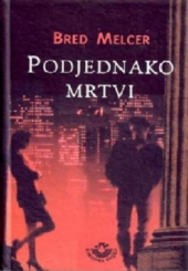PODJEDNAKO MRTVI
