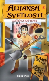 ALIJANSA SVETLOSTI 2 VATRENO KRŠTENJE