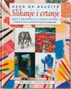 KAKO DA NAUČITE SLIKANJE I CRTANJE