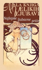 MALA KNJIGA VELIKIH LJUBAVI