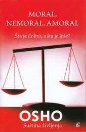 MORAL, NEMORAL, AMORAL