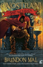 ONOSTRANI I DEO - SVET BEZ JUNAKA