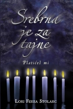 SREBRNA JE ZA TAJNE - PLATIĆEŠ MI