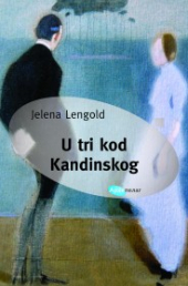 U TRI KOD KANDINSKOG